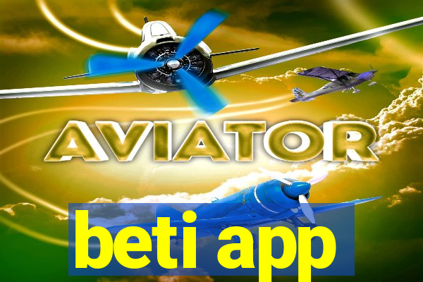 beti app